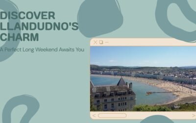 Why Llandudno Still Makes the Perfect Long Weekend